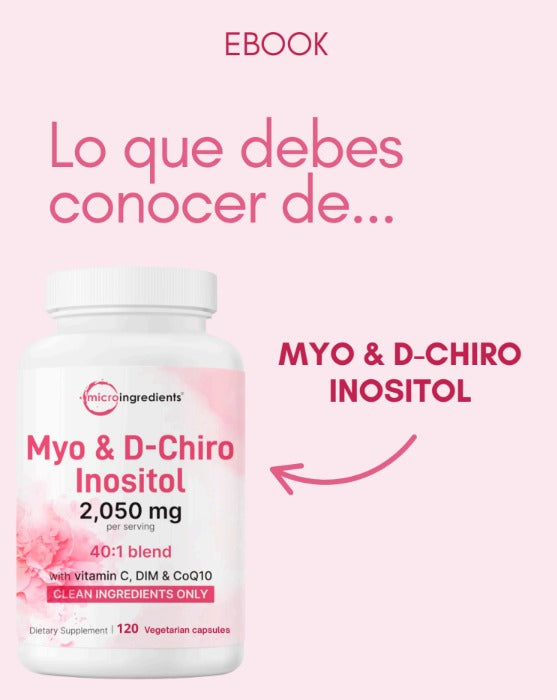 Myo & D-Chiro Inositol 2050mg 120 Cápsulas Con CoQ10 DIM y Vitamina C
